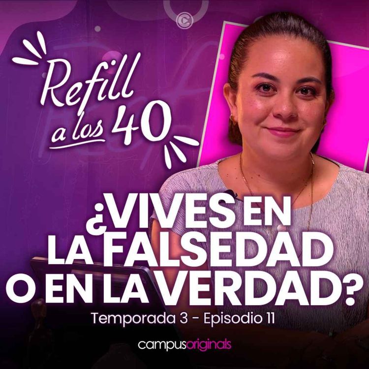 cover art for EP11 T3 Falsedad vs. Verdad: ¿En qué nivel de conciencia te encuentras según David Hawkins?