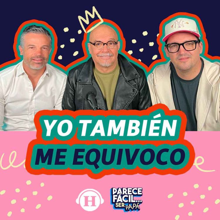 cover art for ¿Cómo fuí como padre? con Mauricio Castillo