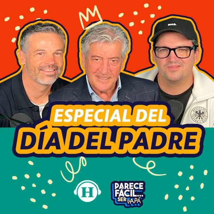 cover art for El Legado de ser papá con Rafael Puente