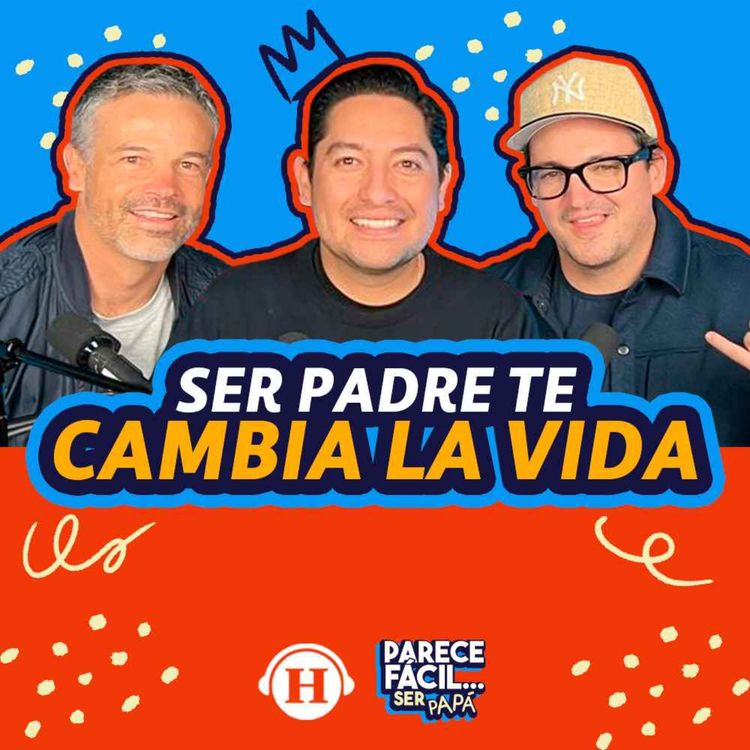 cover art for Ser papá no tiene manual, pero sí momentos que te cambian la vida