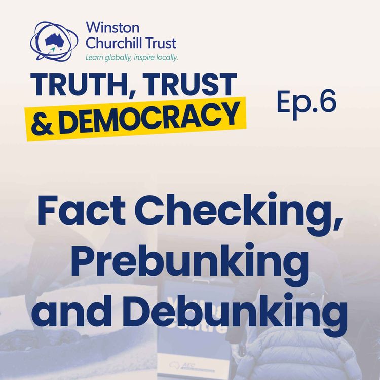 cover art for Ep 6 - Fact Checking, Prebunking and Debunking