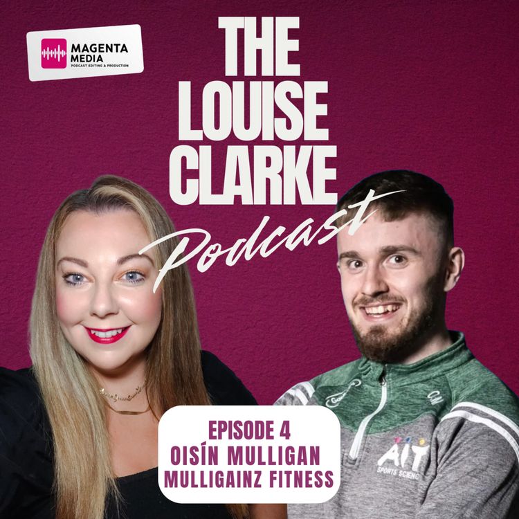 cover art for Episode 6: The Fitness Hustle with Oisín Mulligan
