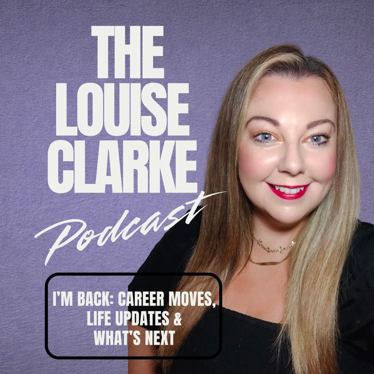 cover art for I’m Back: Career Moves, Life Updates & What’s Next