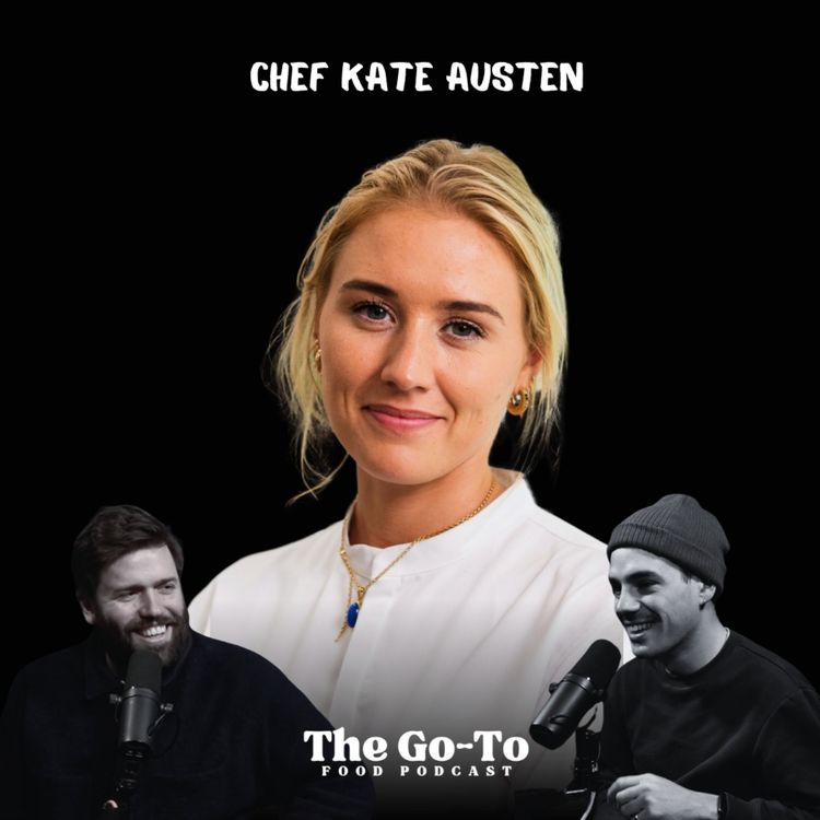 cover art for Chef Kate Austen - How She Became The Youngest 2 Michelin Starred Female Chef In The World - Why She's Turned Her Back On The Industry & The Secrets To Winning The Great British Menu!