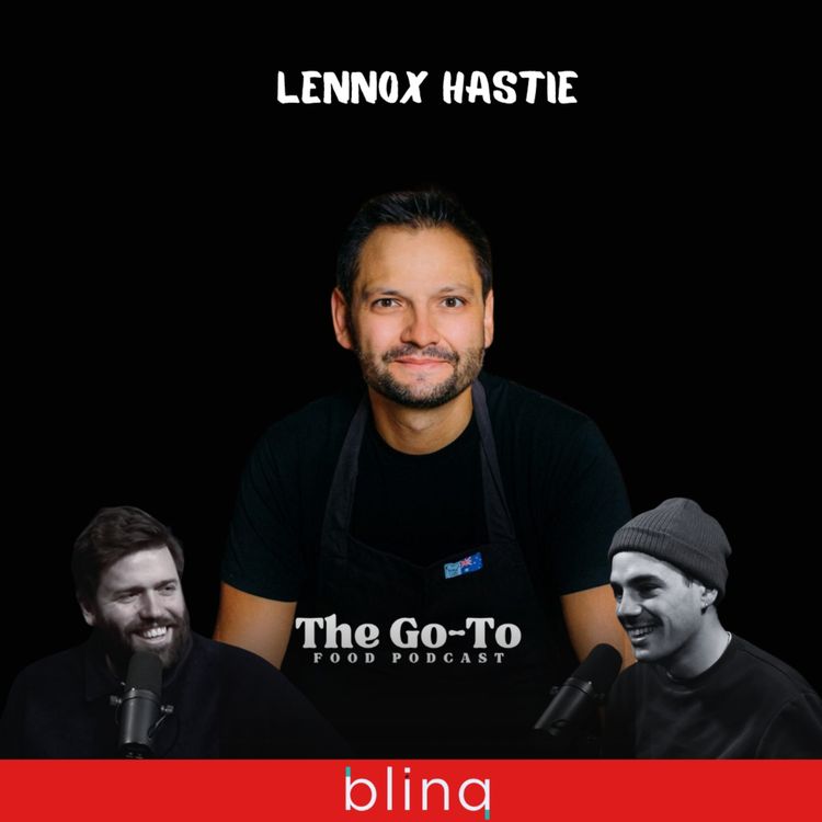 cover art for Lennox Hastie - How He Turned Etxebarri Into The World's Best Restaurant, Dodging 'Flying Pans' At Le Manoir & Creating A Food Revolution In Australia! 