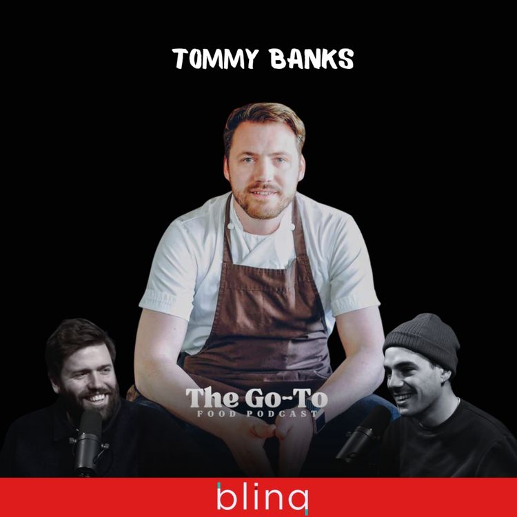 cover art for Tommy Banks - How Being Bedridden For 2 Years With A Serious Illness Led Him To Create The World’s Number 1 Restaurant & Win 2 Michelin Stars!