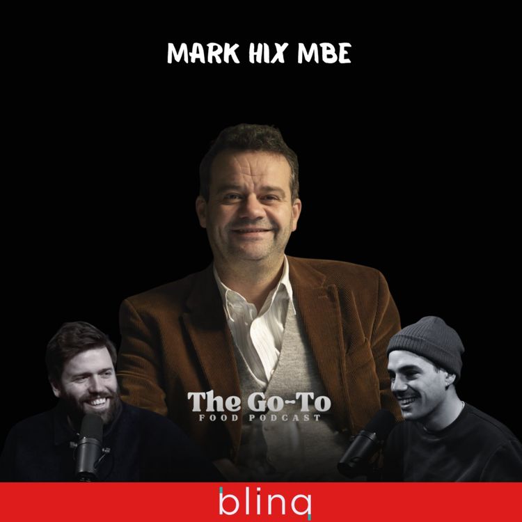 cover art for Mark Hix - Part 1 - When Gordon Ramsay Stole All My Recipes - Chaotic Nights Out With Richard Corrigan & How Running Le Caprice & The Ivy Changed My Life!