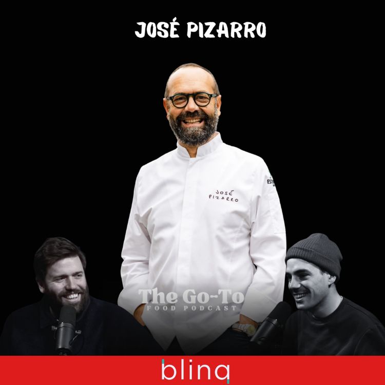 cover art for José Pizarro – From Farm Boy in Extremadura to Godfather of Spanish Food in London