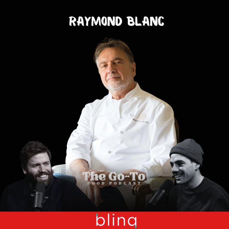 cover art for Part 2 - Raymond Blanc - Marco Pierre-White Madness - Lessons From My Friend Pablo Picasso & The Joys Of Cooking For The Queen Mother!