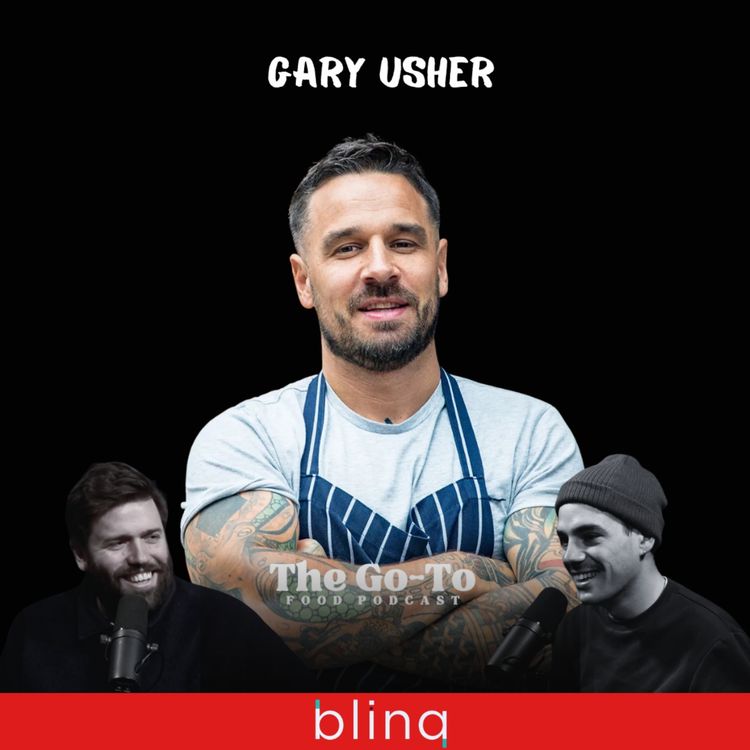 cover art for Gary Usher - Why Hospitalities F***ed - Social Media Regrets & Why He Was Once Labelled Britain’s “Most Controversial” Chef!