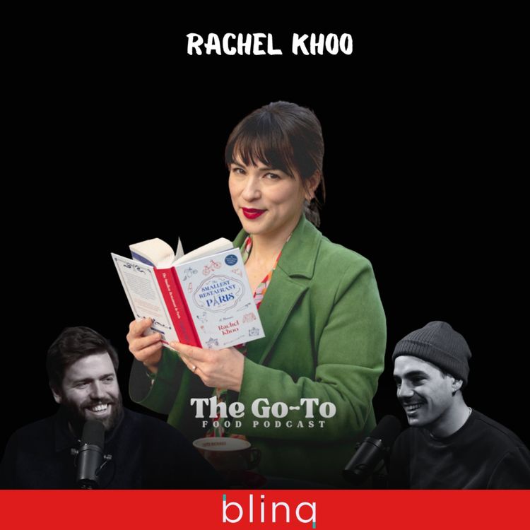 cover art for Rachel Khoo - From Being Broke in Paris to Becoming A Global Food Icon & The Chaotic Untold Stories Behind 'The Little Paris Kitchen'