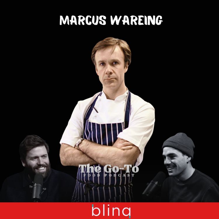 cover art for Marcus Wareing - Part 1: Surviving Britain’s Toughest Kitchens, The Lost Art Of Cooking & Winning His First Michelin Star