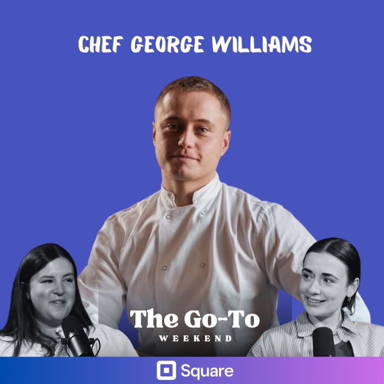 cover art for Chef George Williams - Haggling With Jeremy Clarkson - The 2 Secrets To Surviving Glastonbury & Brutal Fall Out's At The National Restaurant Awards!