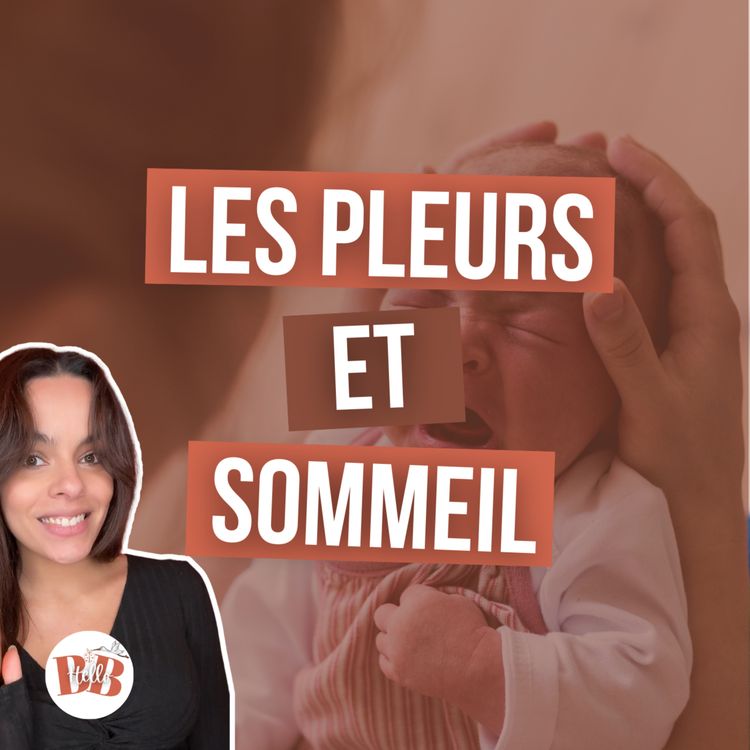cover art for Faut-il laisser bébé pleurer ? Cortisol, attachement et sommeil (0-12 mois) - EasyDream ep.7
