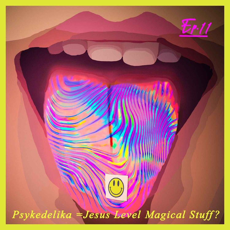 cover art for Psykedelika = Jesus Level Magical Stuff?