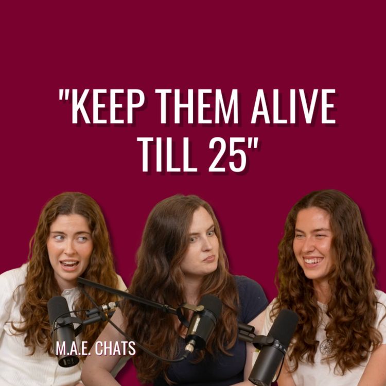 cover art for M.A.E. Chats: A Brain Scientist's Warning About Your 20s (Olivia Rodrigo Gets It)