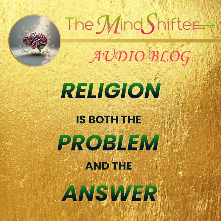 cover art for Religion Is Both the Problem and the Answer