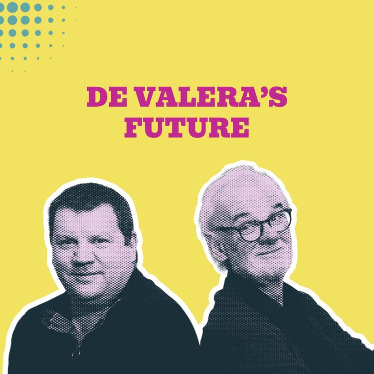 cover art for Why De Valera’s future looked “Hopeless” in 1926