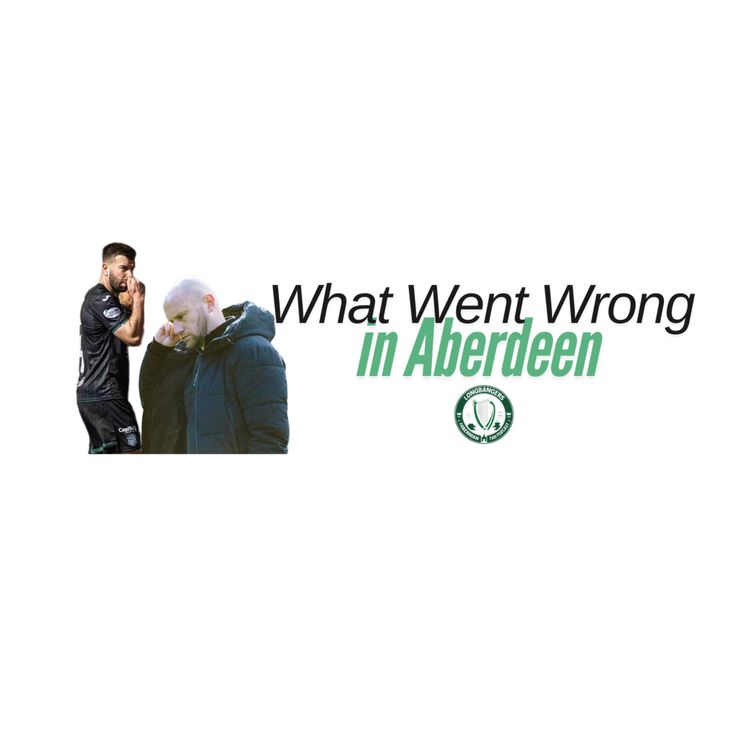 cover art for Ep362 What Went Wrong in Aberdeen?
