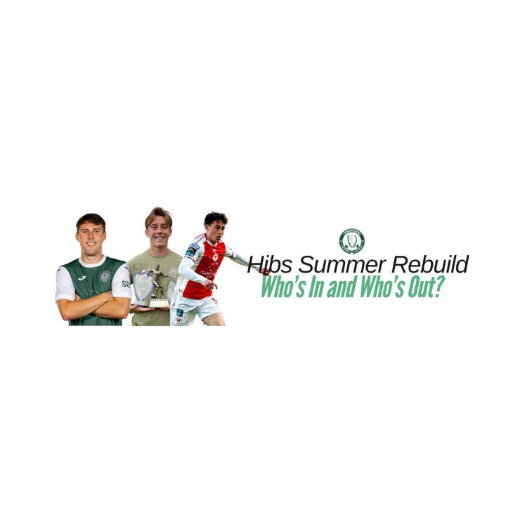 cover art for Ep372 Hibs Summer Rebuild Begins