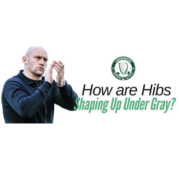 cover art for Ep375 How Are Hibs Shaping Up?