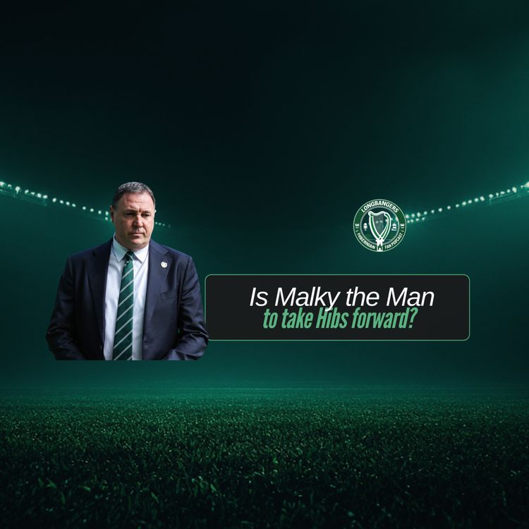 cover art for Ep377 Is Malky the Man to Take Hibs Forward?