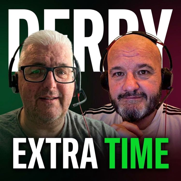 cover art for Extra Time 228 Derby Preview - Taster Episode