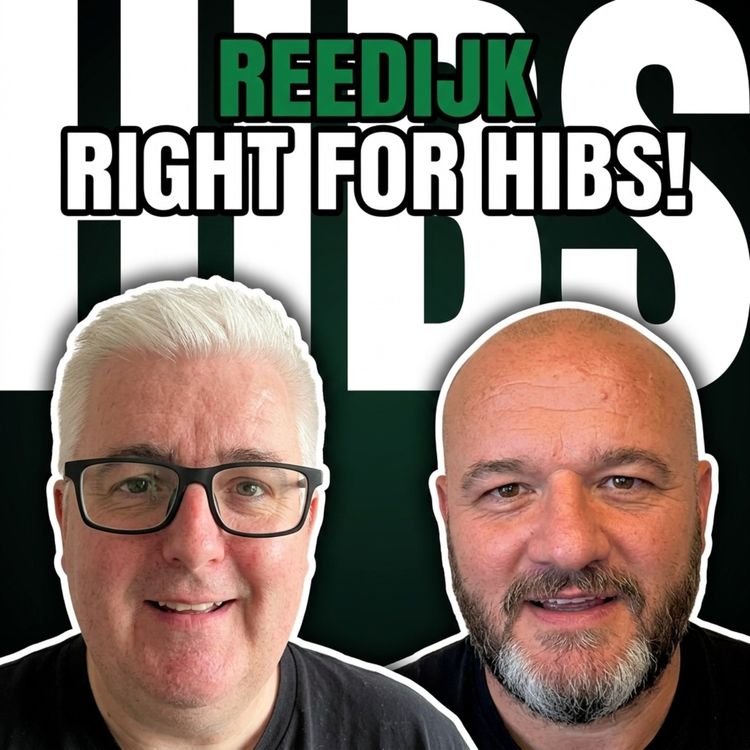 cover art for Reedijk Is Right For Hibs - The 4 O'Clock Hibs Show