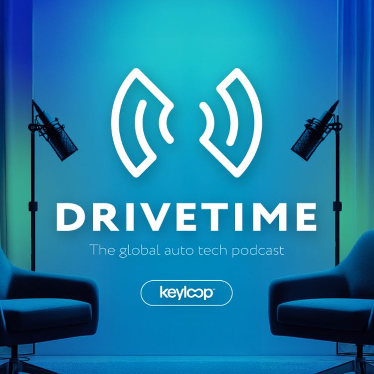 cover art for Drivetime – the global auto tech podcast
