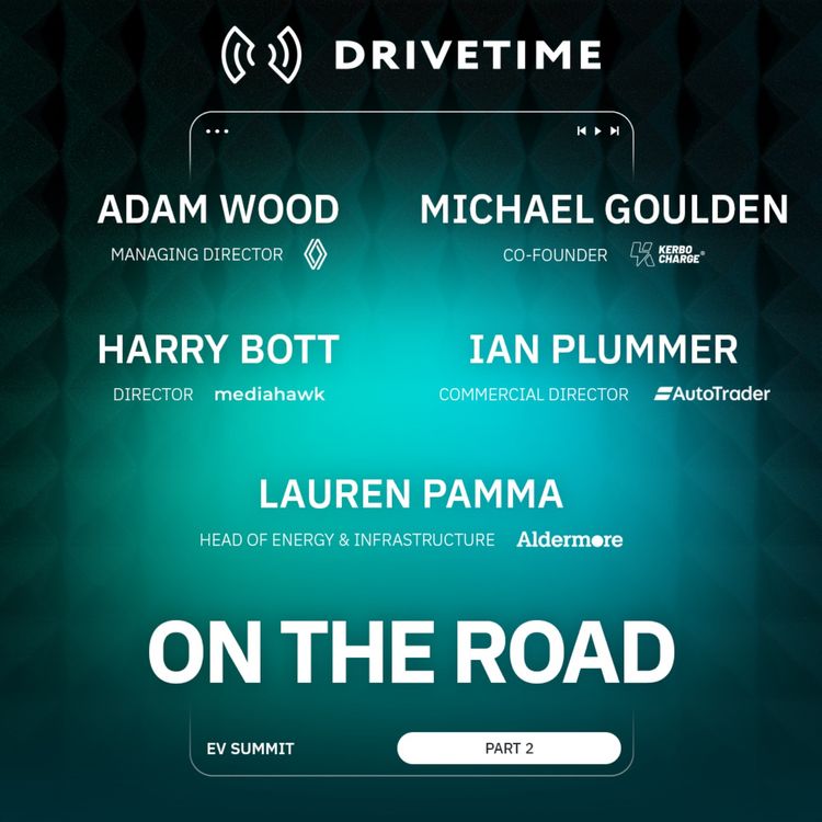 cover art for Drivetime on the road at the EV Summit - part 2