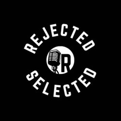 cover art for Rejected Or Selected