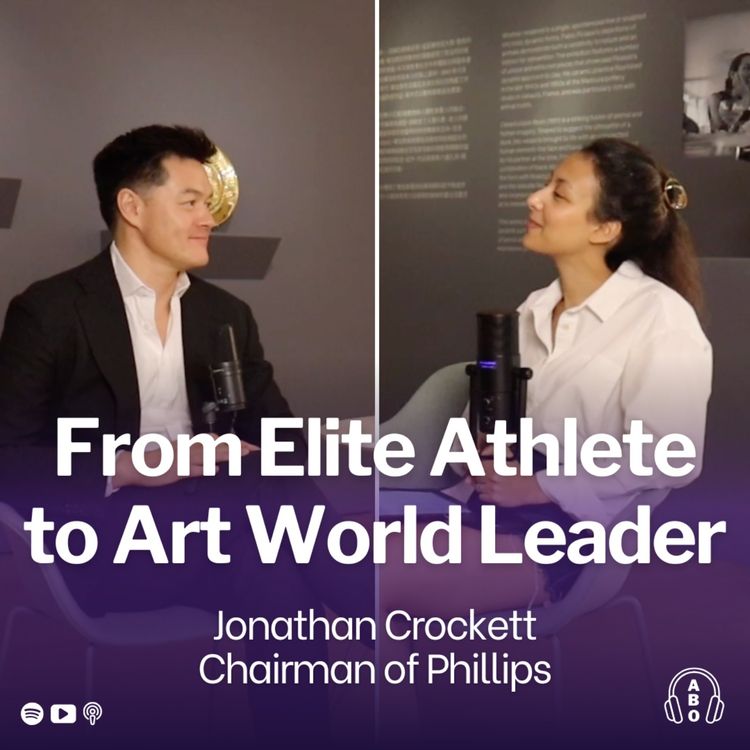 cover art for From Elite Athlete to Art World Leader: Jonathan Crockett’s Journey to the Top of Phillips