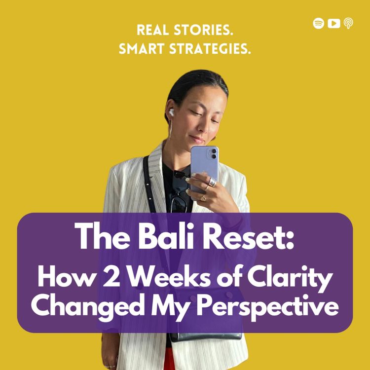 cover art for The Bali Reset: How 2 Weeks of Clarity Changed My Perspective on Business & Podcast