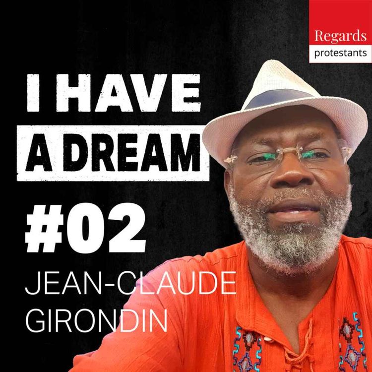 cover art for 2.1 Tous héritiers de l’esclavage et de la colonisation: affronter le passé, trouver la paix, se relever et avancer ensemble - avec JEAN-CLAUDE GIRONDIN