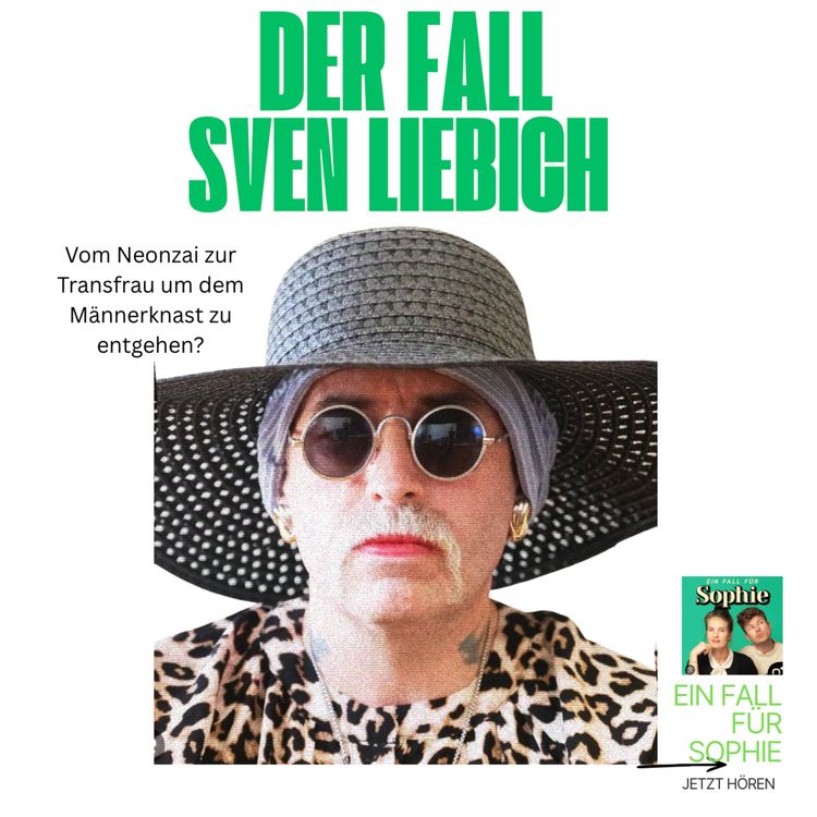 cover art for Der Knast-Trick des Neonazis: Wie Sven Liebich zur Frau wurde