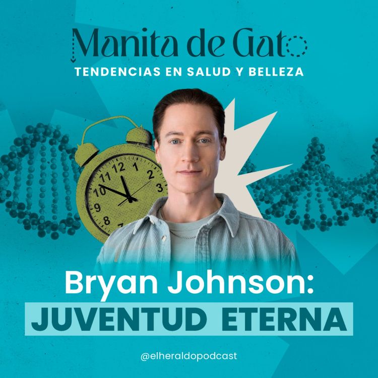 cover art for ¿La receta de la eterna juventud? El caso Bryan Johnson