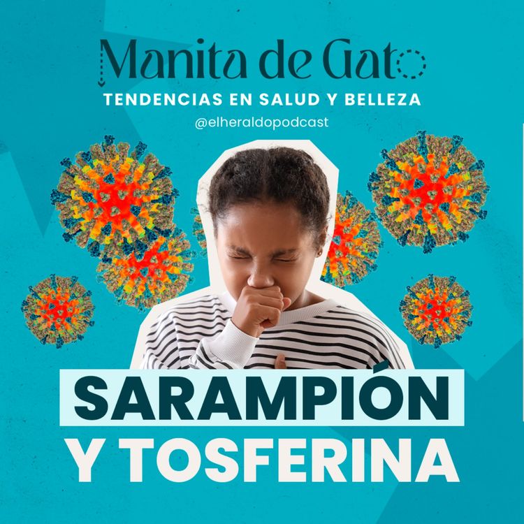 cover art for Sarampión, tosferina y vacunas: la prevención que salva vidas