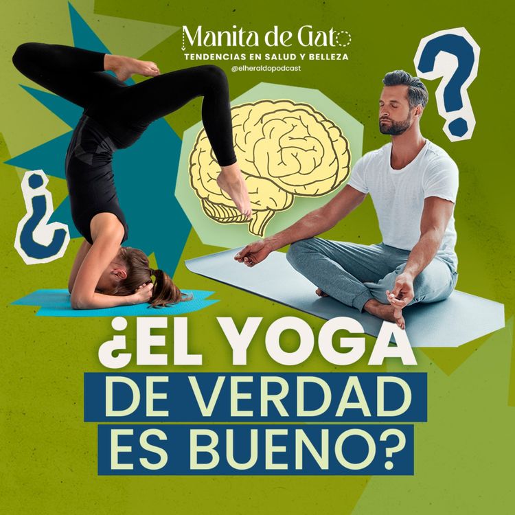 cover art for La verdad sobre el Yoga: beneficios, mitos y cómo empezar