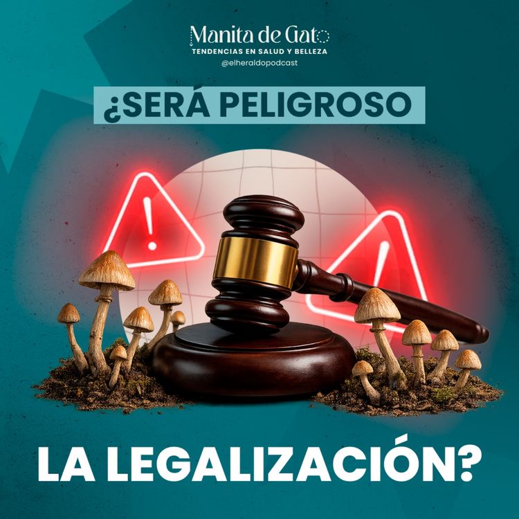cover art for ¿Legalizar para sanar? La verdad sobre las sustancias en la salud mental 