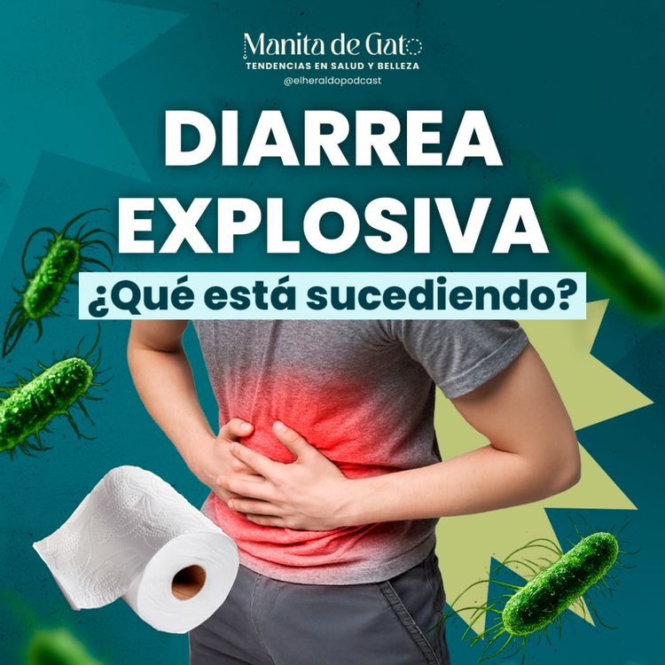 cover art for ¿Qué tan peligrosa es la diarrea explosiva? Un experto responde