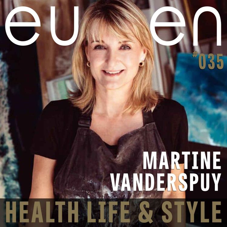cover art for #035 Seascapes of Strength with Martine Vanderspuy | eussen - Health Life & Style