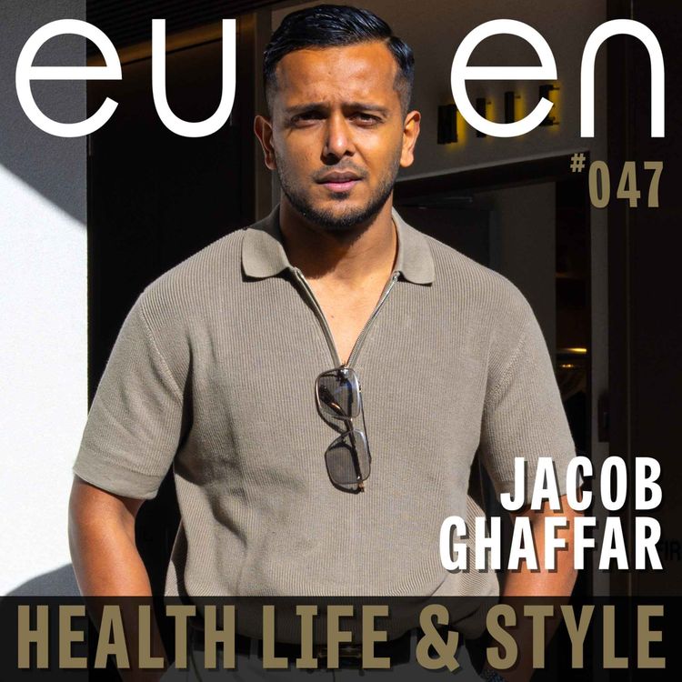 cover art for #047 From Escape to Enterprise: Rebuilding Life in Australia -Jason Ghaffar | eussen - Design & Lifestyle Proudly Sponsored by Unifi Capital, Rivkin Private Wealth