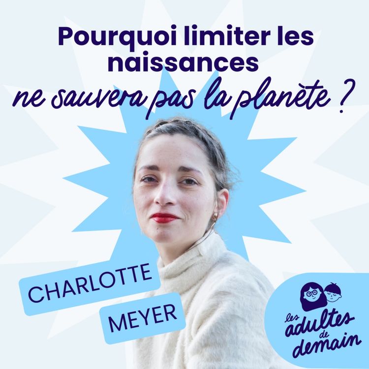 cover art for [MOMENT-CLÉ] Peut-on être parent et écolo ? - Charlotte Meyer