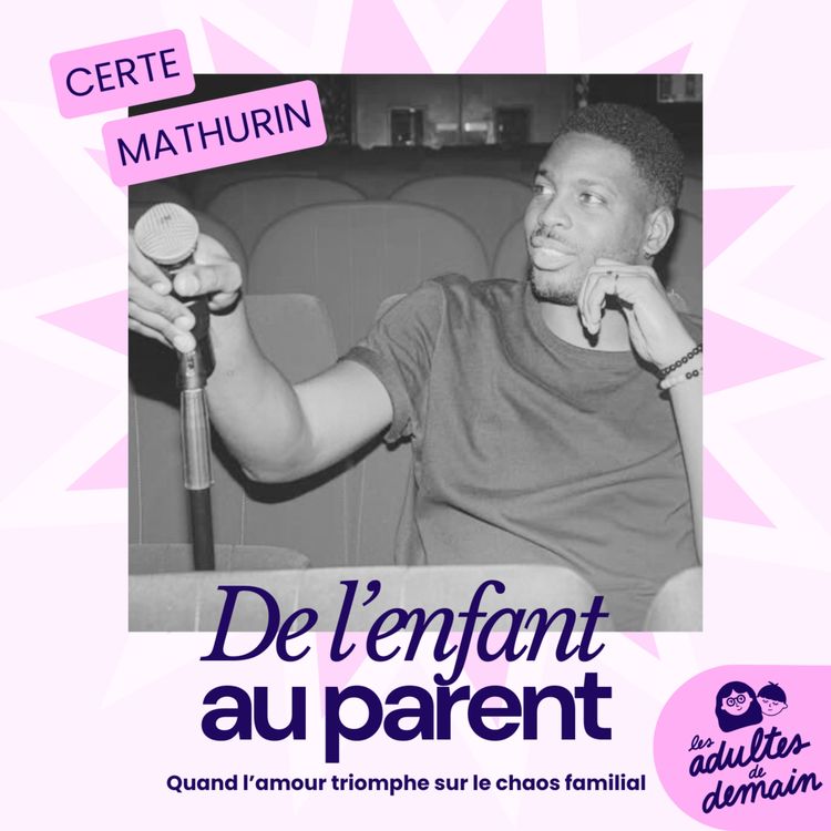 cover art for [MOMENT-CLÉ] L'humour, pour surmonter les difficultés familiales - Certe Mathurin
