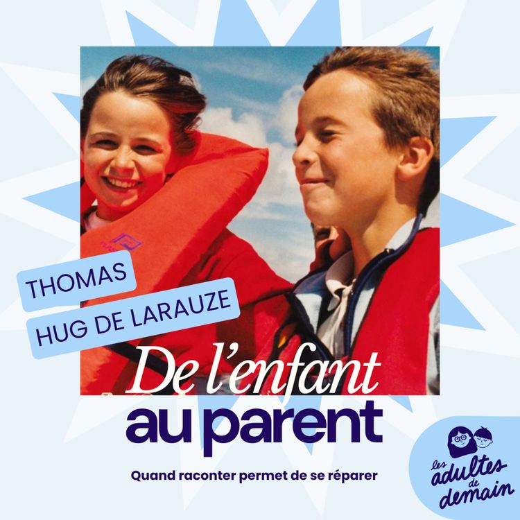 cover art for [MOMENT-CLÉ] Les liens fraternels à l'épreuve de la maladie - Thomas Hug de Larauze