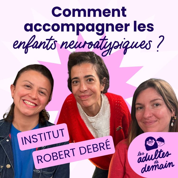 cover art for [MOMENT CLÉ] Différencier un retard d'un trouble du neurodéveloppement - Institut Robert Debré