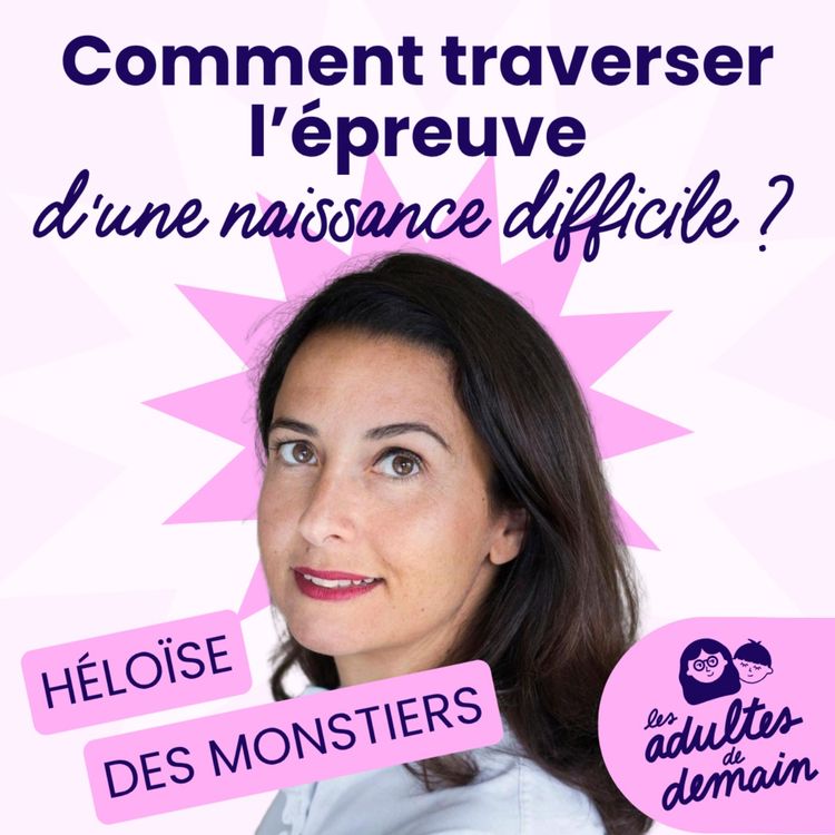 cover art for “Le ventre vide”, ou le choc de la prématurité - Héloïse des Monstiers [MOMENT-CLÉ]