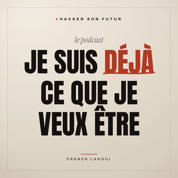 cover art for Je suis déjà ce que je veux être