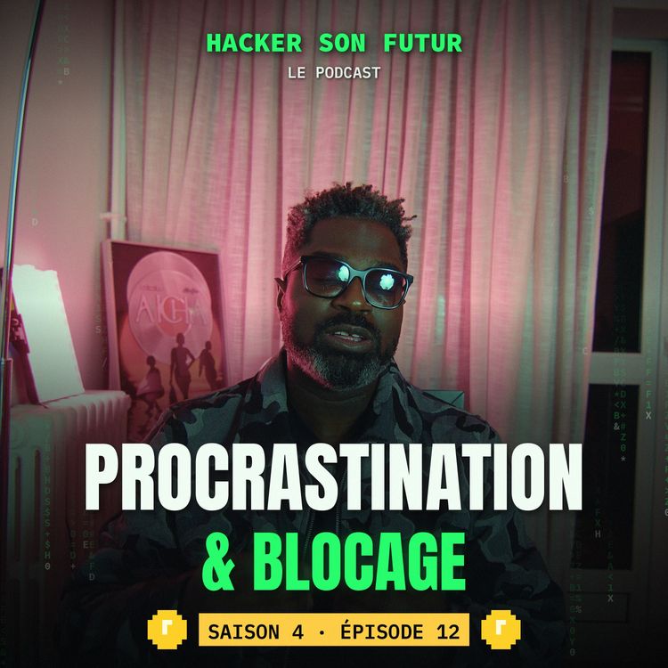 cover art for Procrastination et blocage