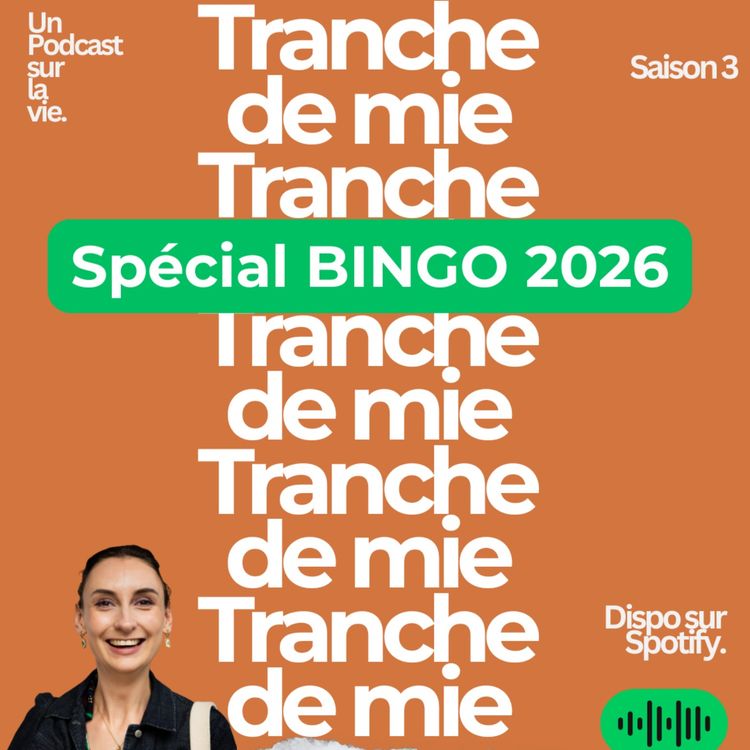 cover art for épisode 11 : Tranche de BINGO 2026